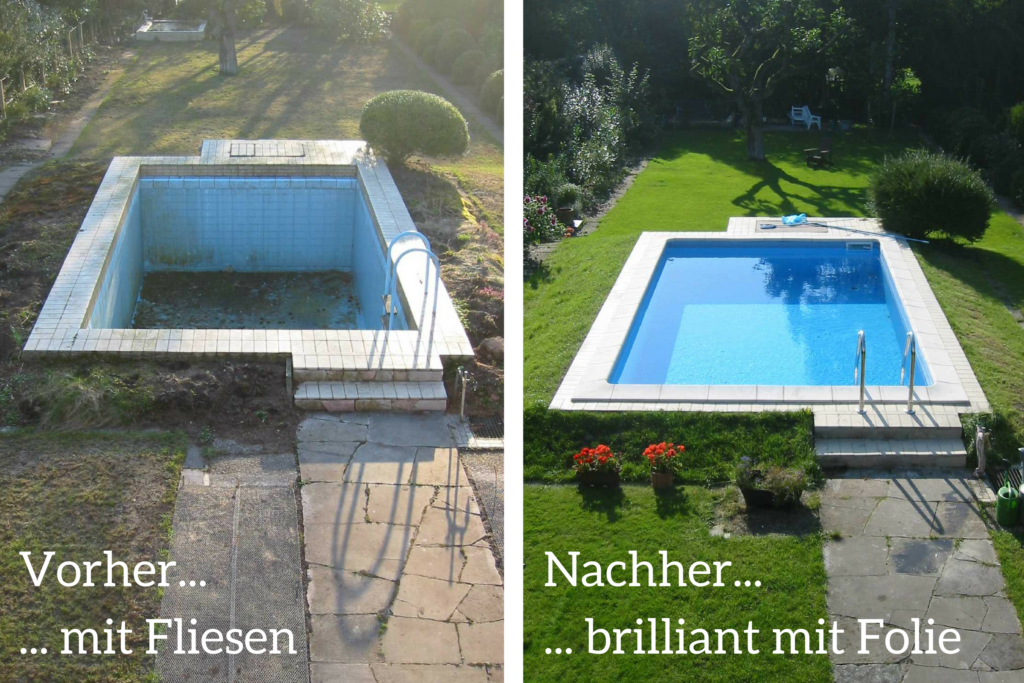 Pool sanieren oder neu bauen? Poolsanierung eines alten Fliesenbeckens mit Poolfolie.